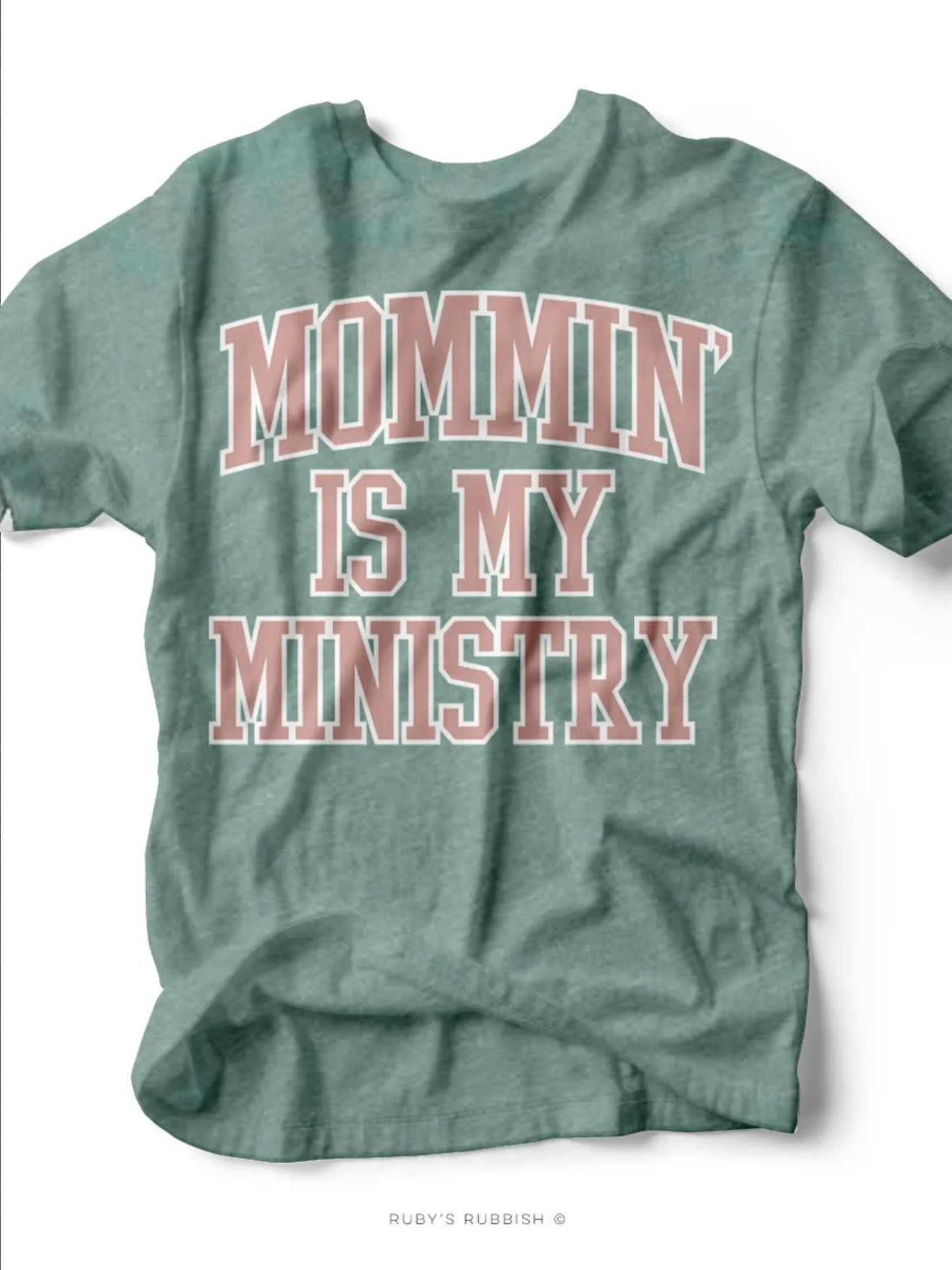 Mommin' Is My Ministry
