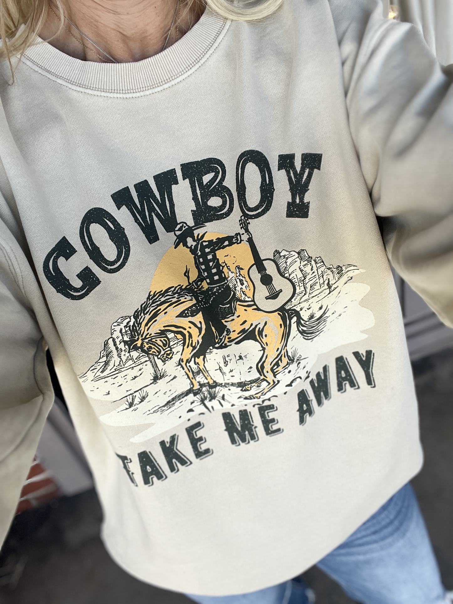 Cowboy Take Me Away Sweatshirt