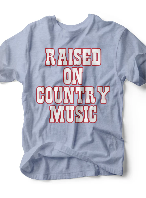 Raised on Country Music
