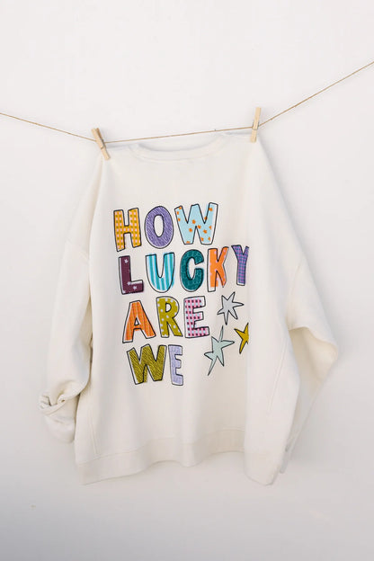 How Lucky are We