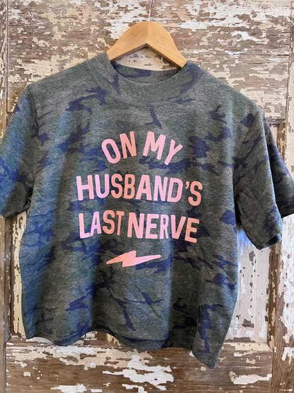 Husband's Last Nerve