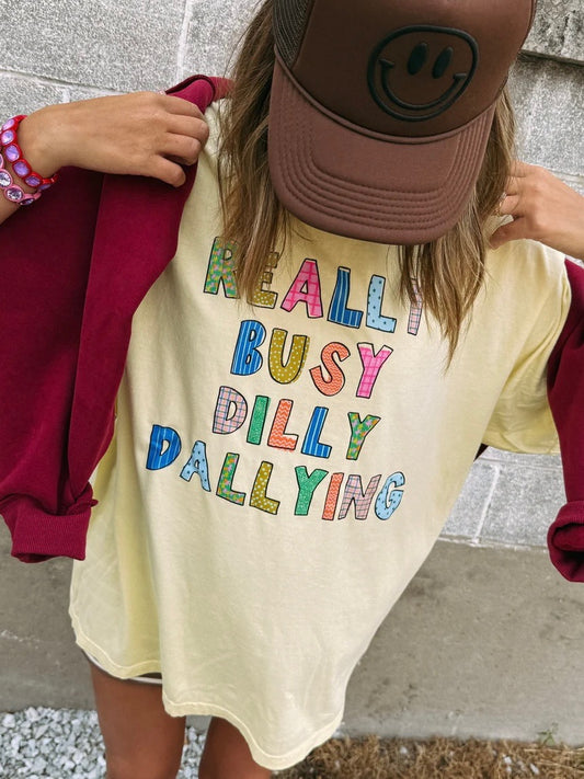 Dilly Dallying Tee