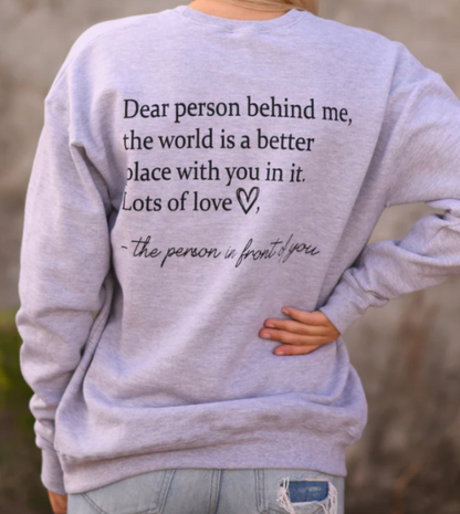 Dear Person Sweatshirt