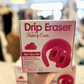 Drip Eraser