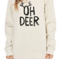 Oh Deer Sweatshirt